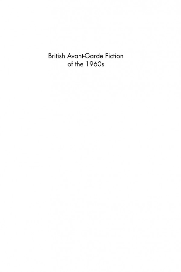 British Avantgarde Fiction Of The 1960s Kaye Mitchell Nonia Williams