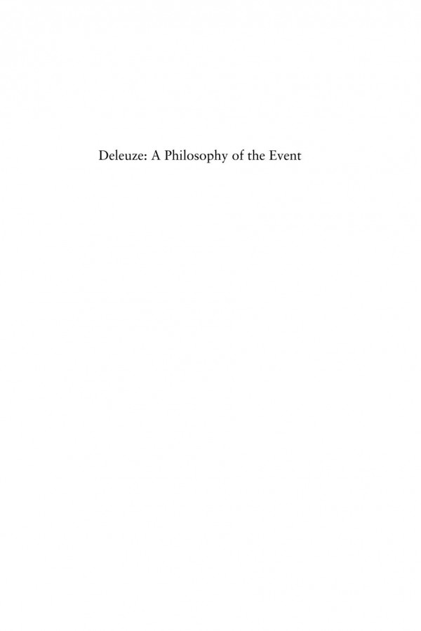 Deleuze A Philosophy Of The Event Together With The Vocabulary Of Deleuze Francois Zourabichvili Gregg Lambert Daniel W Smith Kieran Aarons