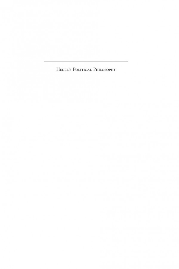 Hegels Political Philosophy A Systematic Reading Of The Philosophy Of Right Thom Brooks