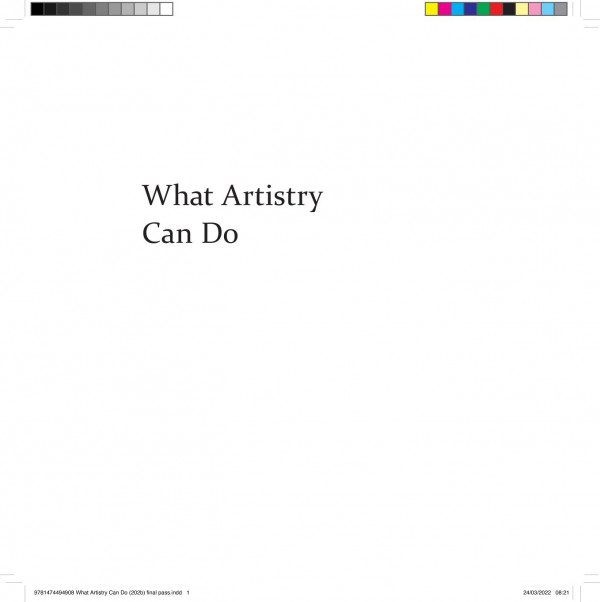 What Artistry Can Do Essays On Art And Beauty Bart Verschaffel