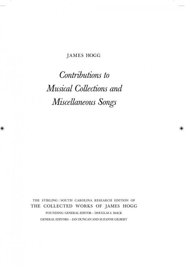 Contributions To Musical Collections And Miscellaneous Songs James Hogg Kirsteen Mccue