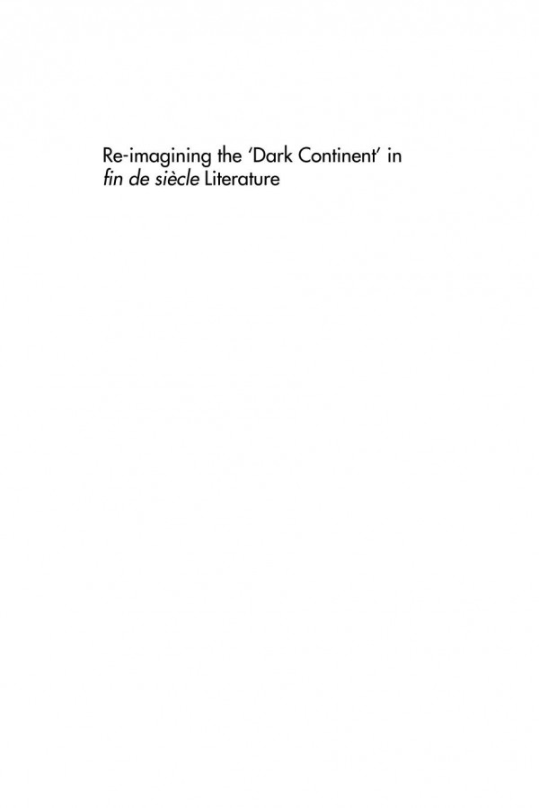 Reimagining The Dark Continent In Fin De Sicle Literature Robbie Mclaughlan