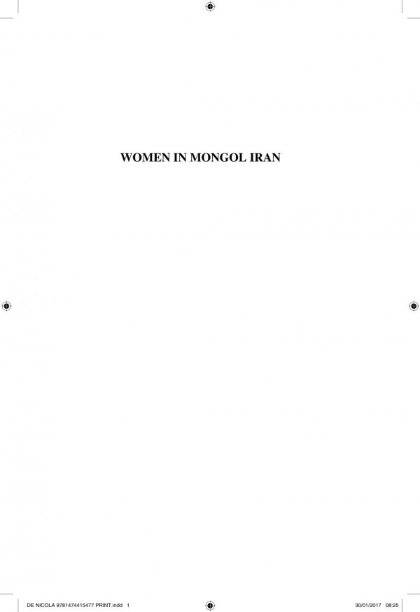 Women In Mongol Iran The Khatuns 12061335 Bruno De Nicola