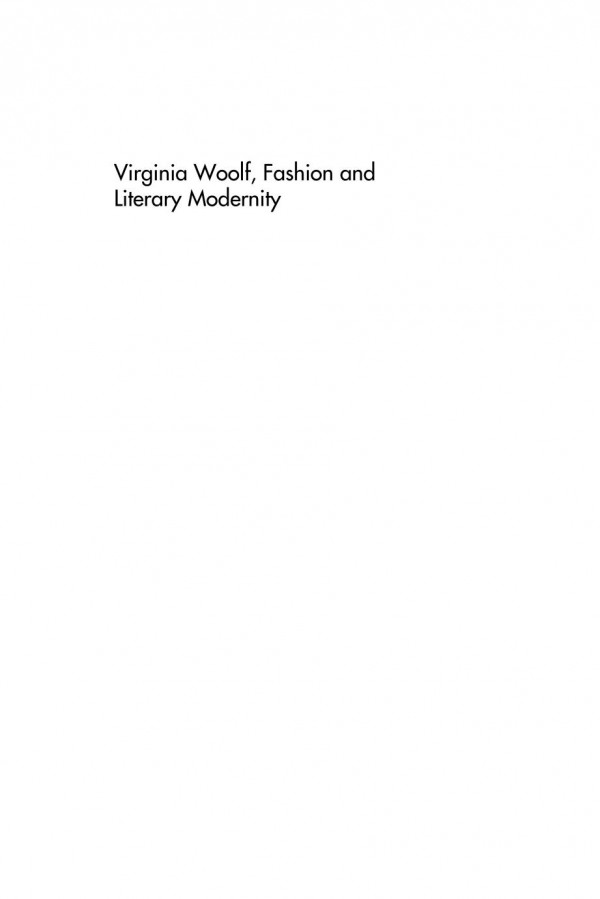 Virginia Woolf Fashion And Literary Modernity R S Koppen