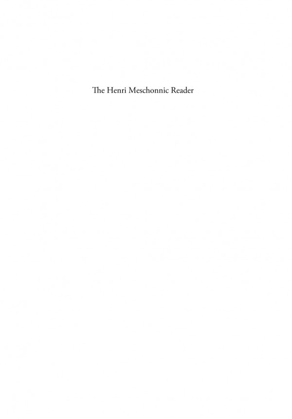 The Henri Meschonnic Reader A Poetics Of Society Henri Meschonnic Marko Pajević Pierpascale Boulanger Andrew Eastman John E Joseph