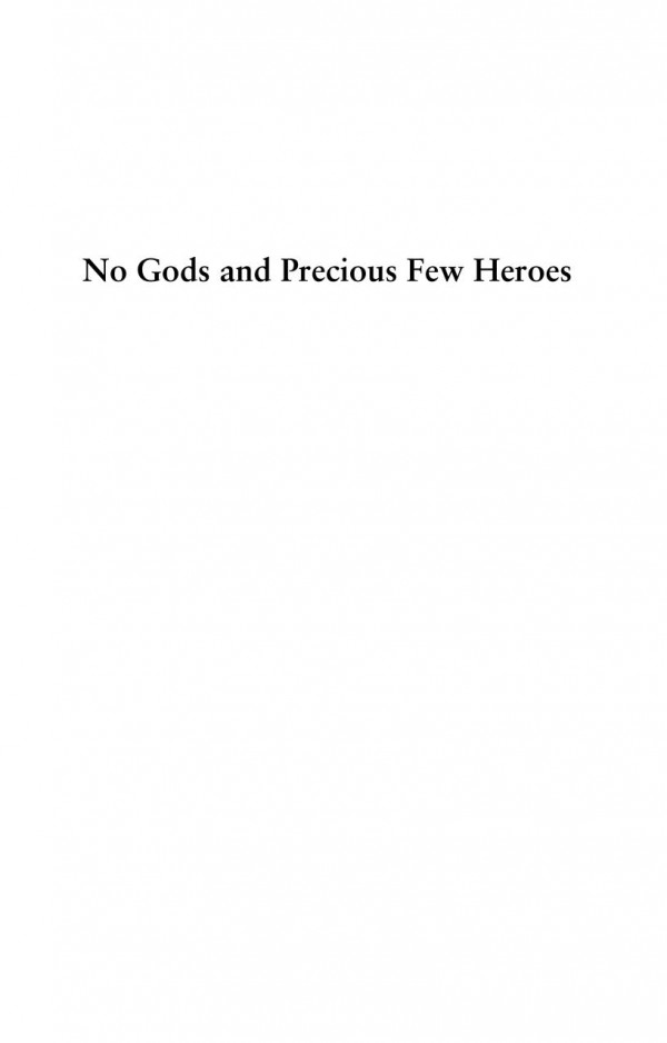 No Gods And Precious Few Heroes Scotland 19002015 Christopher Harvie
