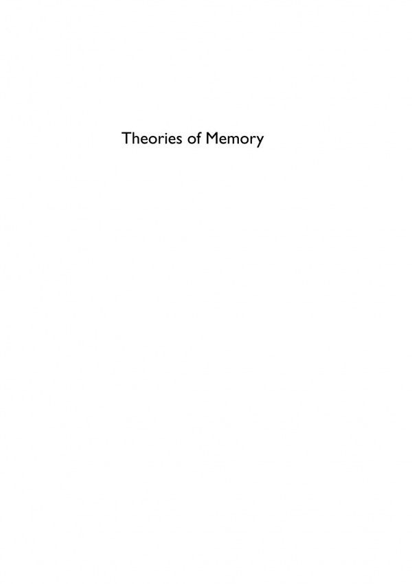 Theories Of Memory A Reader Michael Rossington Anne Whitehead