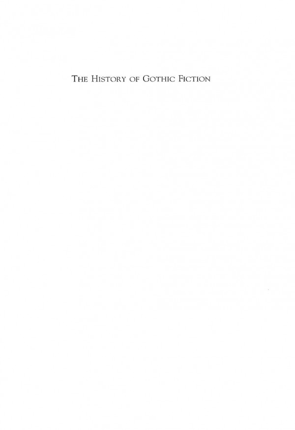 The History Of Gothic Fiction Markman Ellis