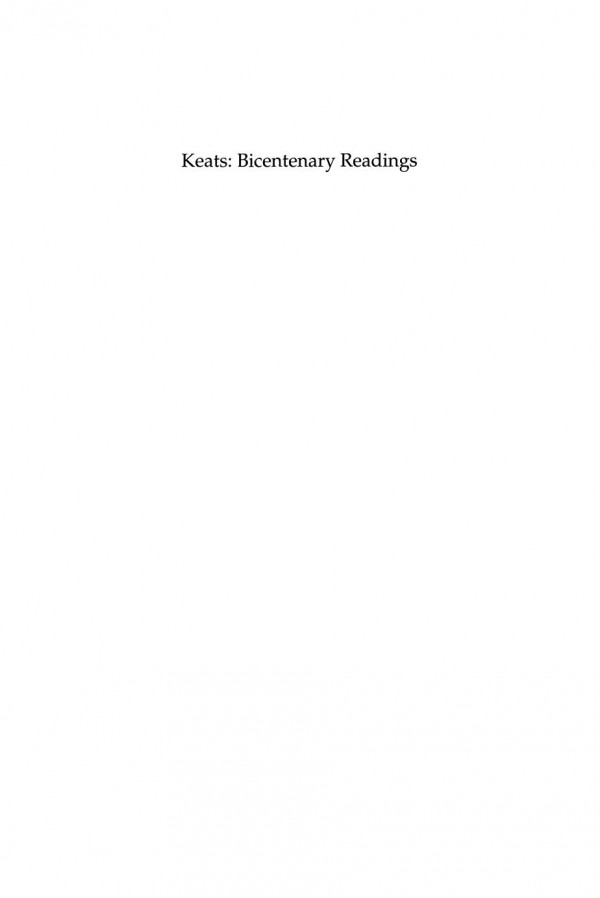 Keats Bicentenary Readings M S C Oneill