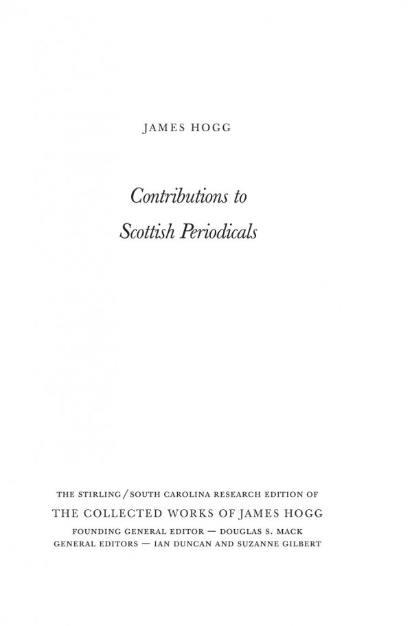 Contributions To Scottish Periodicals James Hogg Editor Graham Tulloch Editor Judy King Editor