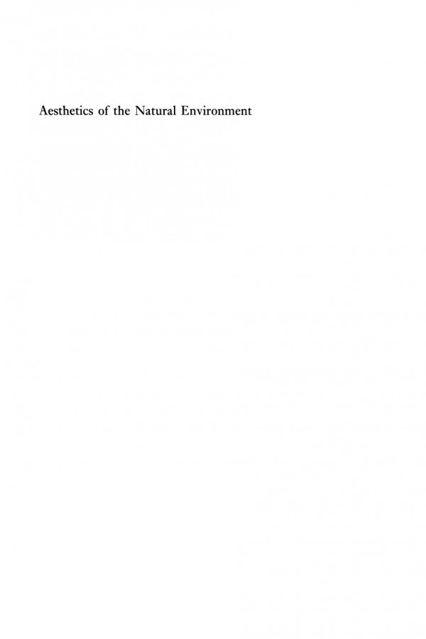 Aesthetics Of The Natural Environment Emily Brady