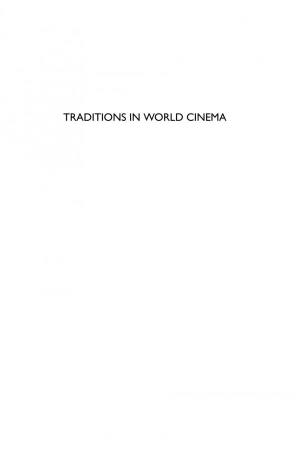Traditions In World Cinema Linda Badley R Barton Palmer Steven Jay Schneider
