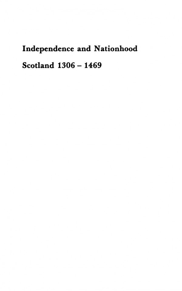 Independence And Nationhood Scotland 13061469 Alexander Grant