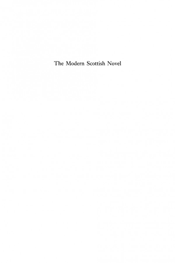 The Modern Scottish Novel Narrative And The National Imagination Cairns Craig