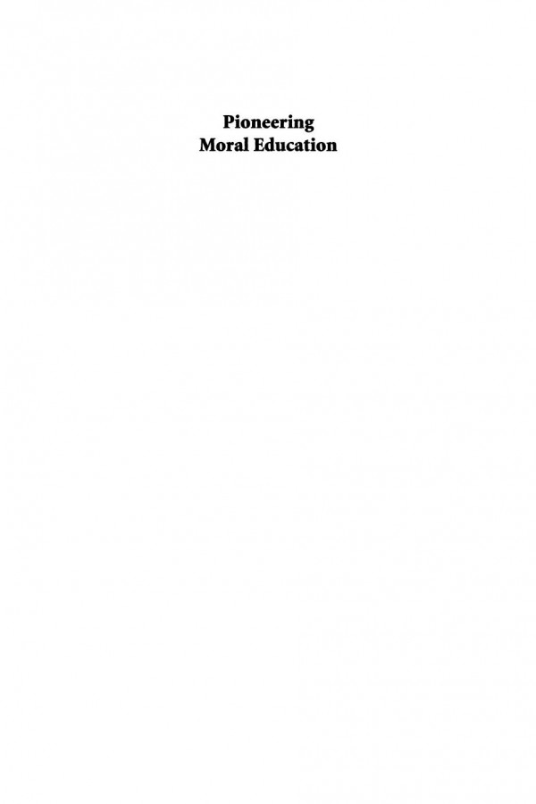 Pioneering Moral Education Victor Cook And His Foundation William A Gatherer