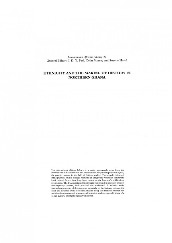Ethnicity And The Making Of History In Northern Ghana Carola Lentz