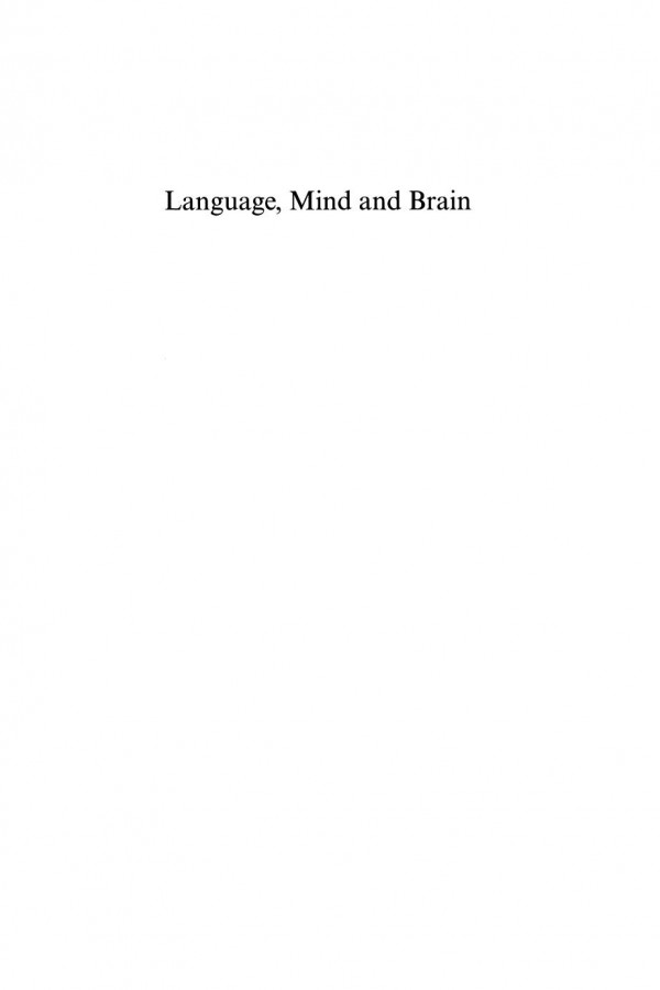 Language Mind And Brain Some Psychological And Neurological Constraints On Theories Of Grammar Ewa Dabrowska