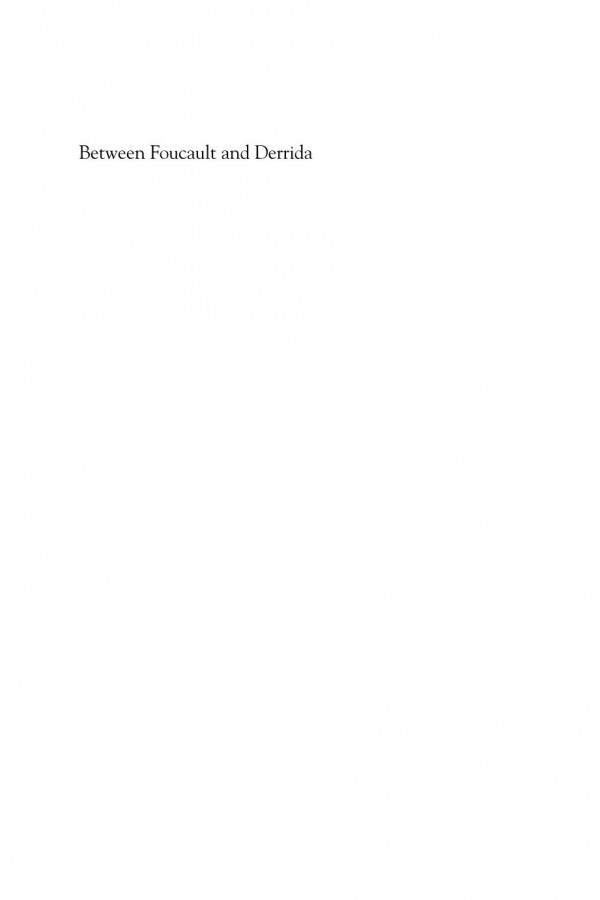 Between Foucault And Derrida Yubraj Aryal Vernon W Cisney Nicolae Morar Christopher Penfield