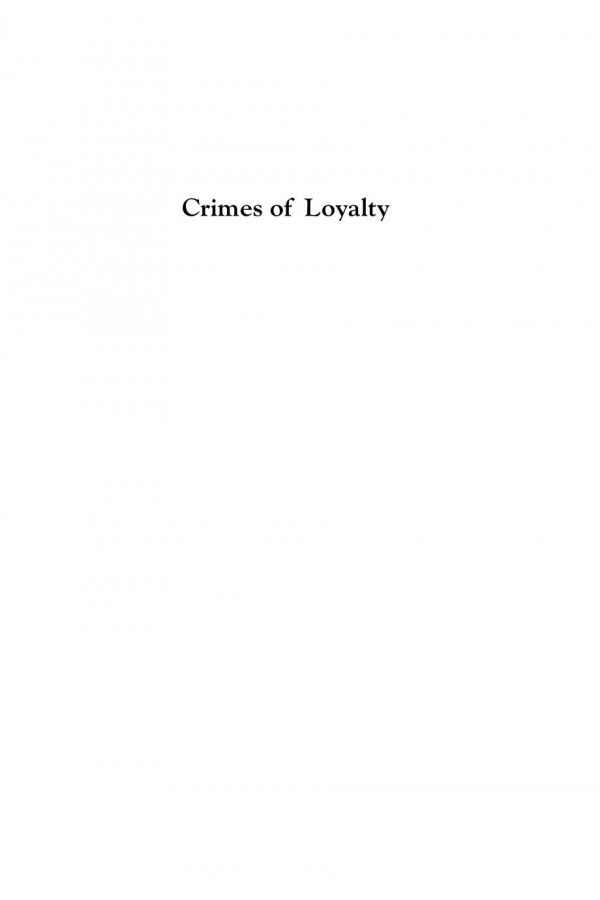 Crimes Of Loyalty A History Of The Uda Ian S Wood