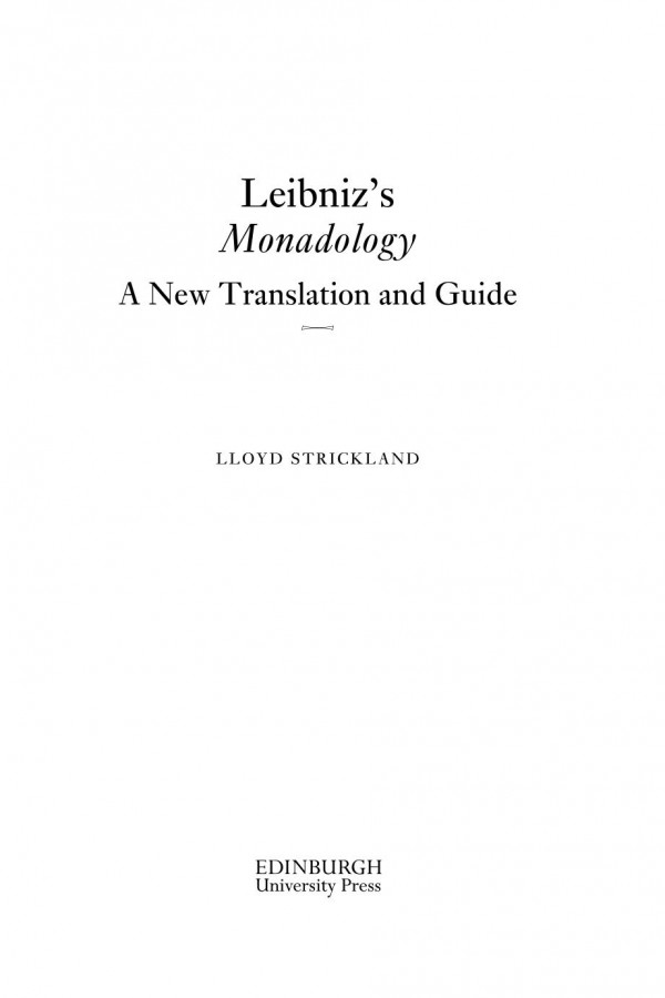 Leibnizs Monadology A New Translation And Guide Lloyd Strickland