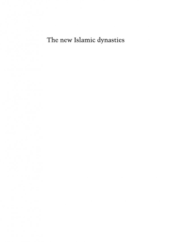 The New Islamic Dynasties A Chronological And Genealogical Manual C E Bosworth
