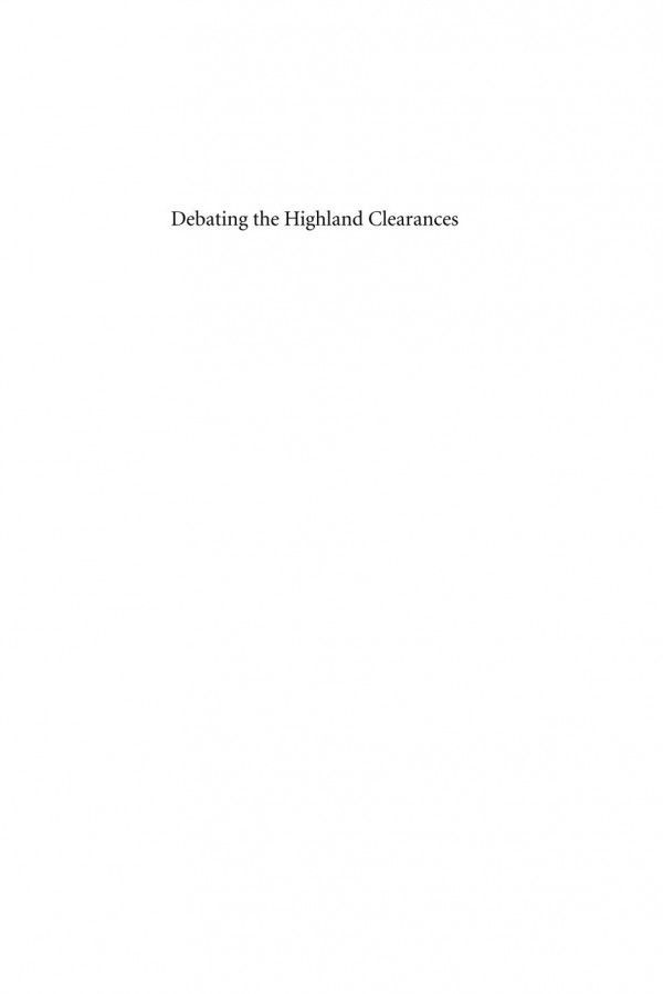 Debating The Highland Clearances Eric Richards