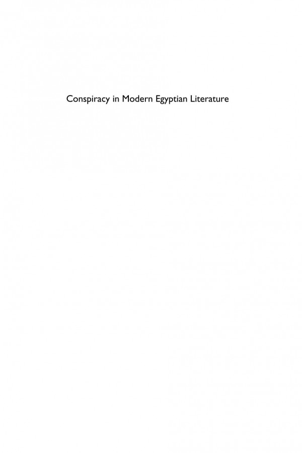 Conspiracy In Modern Egyptian Literature Benjamin Koerber