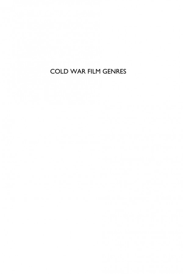 Cold War Film Genres Homer B Pettey