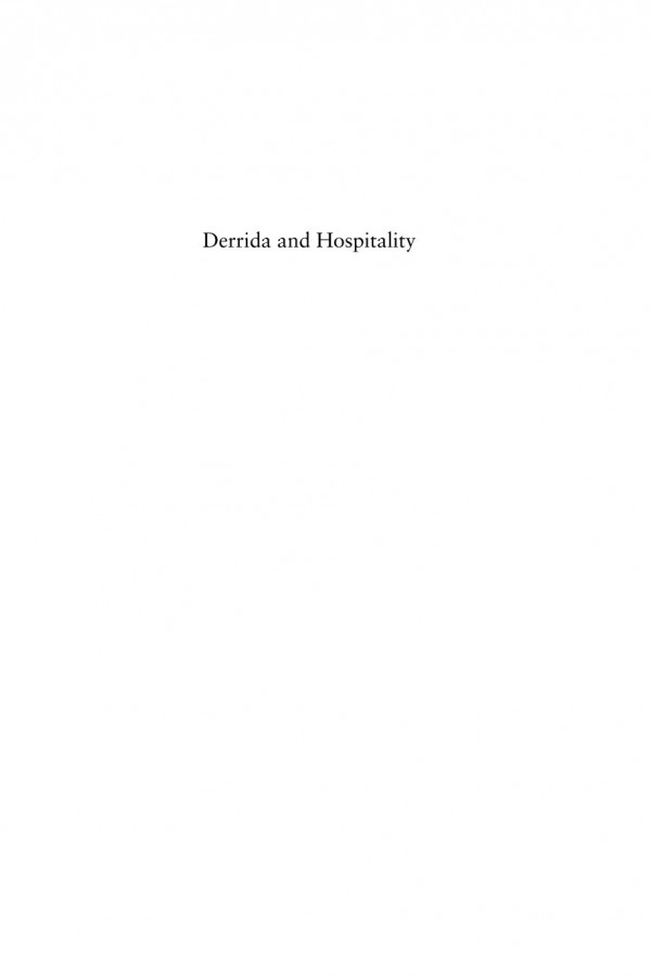 Derrida And Hospitality Theory And Practice Judith Still