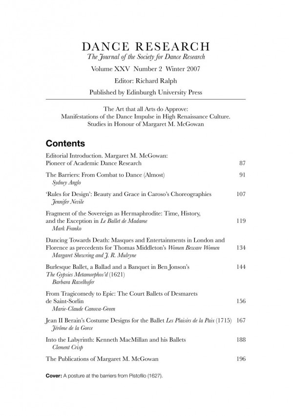 The Art That All Arts Do Approve Manifestations Of The Dance Impulse In High Renaissance Culture Studies In Honour Of Margaret M Mcgowan Dance Research Volume 25 Issue 2 Richard Ralph