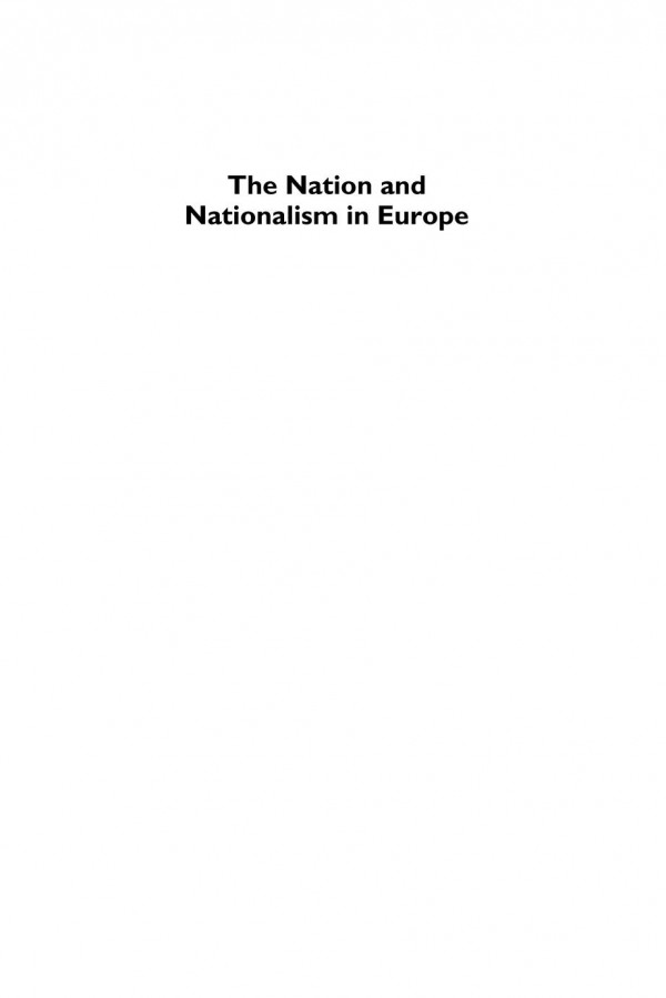 The Nation And Nationalism In Europe An Introduction Ireneusz Pawel Karolewski Andrzej Marcin Suszycki