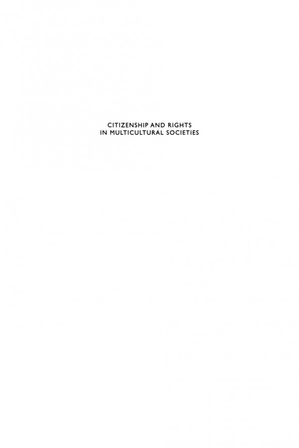 Citizenship And Rights In Multicultural Societies Michael Dunne T Bonazzi