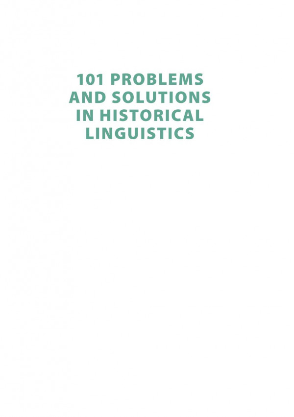 101 Problems And Solutions In Historical Linguistics A Workbook Robert Blust