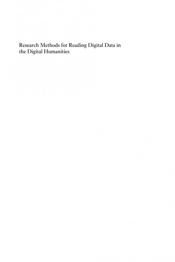 Research Methods For Reading Digital Data In The Digital Humanities Gabriele Griffin Matt Hayler