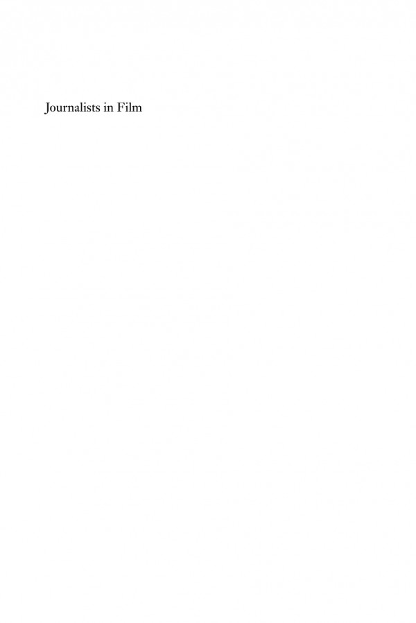 Journalists In Film Heroes And Villains Brian Mcnair