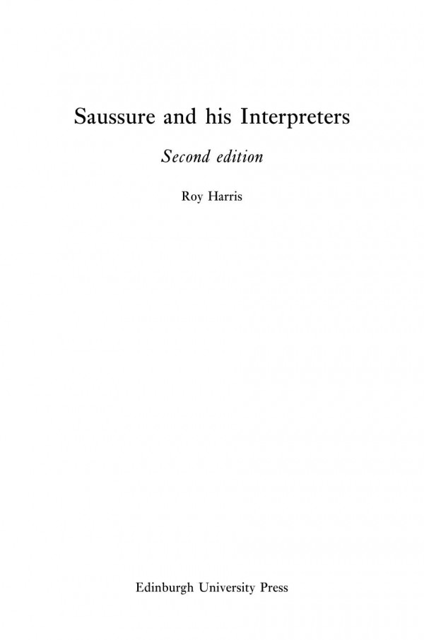 Saussure And His Interpreters Roy Harris