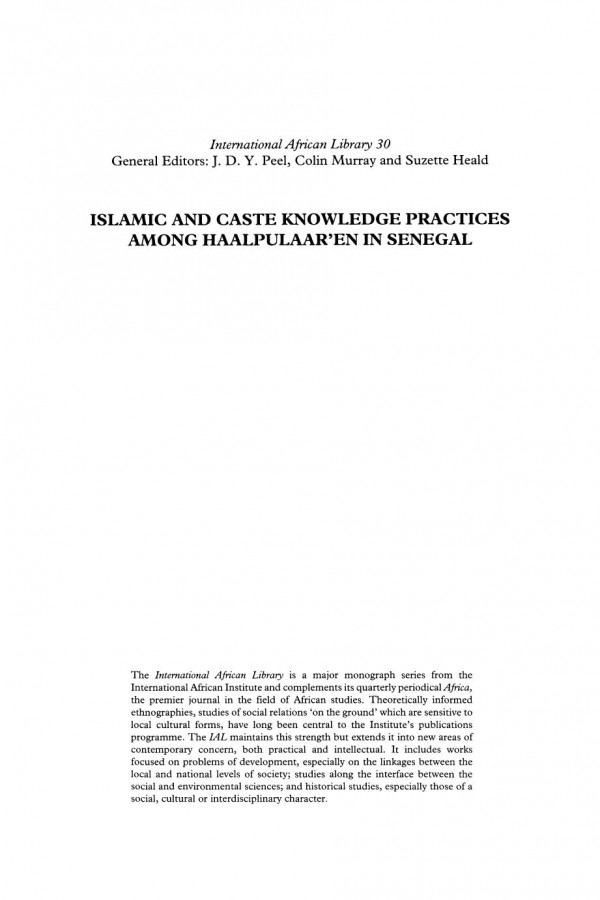 Islamic And Caste Knowledge Practices Among Haalpulaaren In Senegal Between Mosque And Termite Mound Roy Dilley