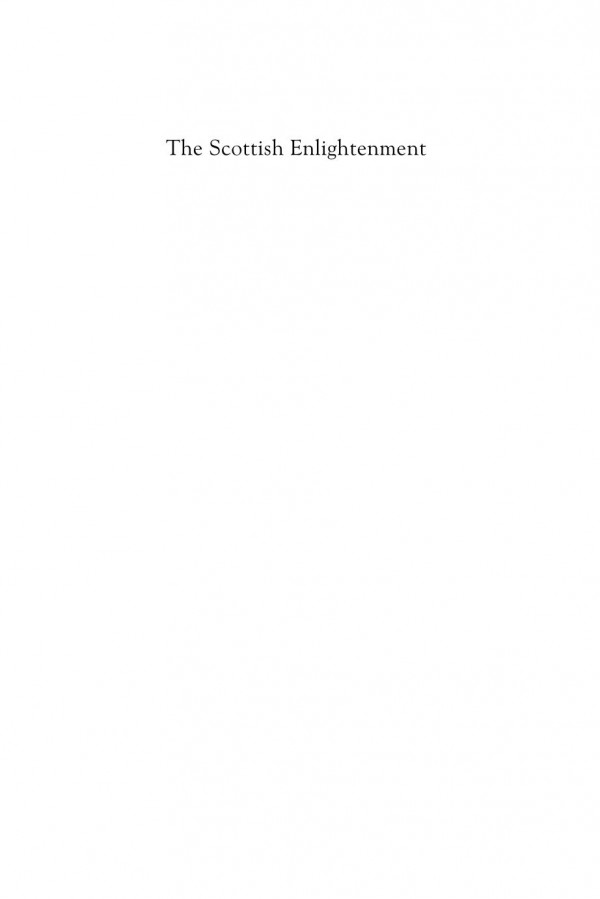 The Scottish Enlightenment Human Nature Social Theory And Moral Philosophy Essays In Honour Of Christopher J Berry R J W Mills Craig Smith