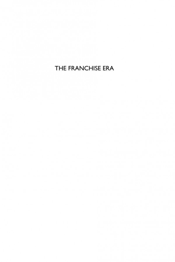 The Franchise Era Managing Media In The Digital Economy James Fleury Bryan Hikari Hartzheim Stephen Mamber