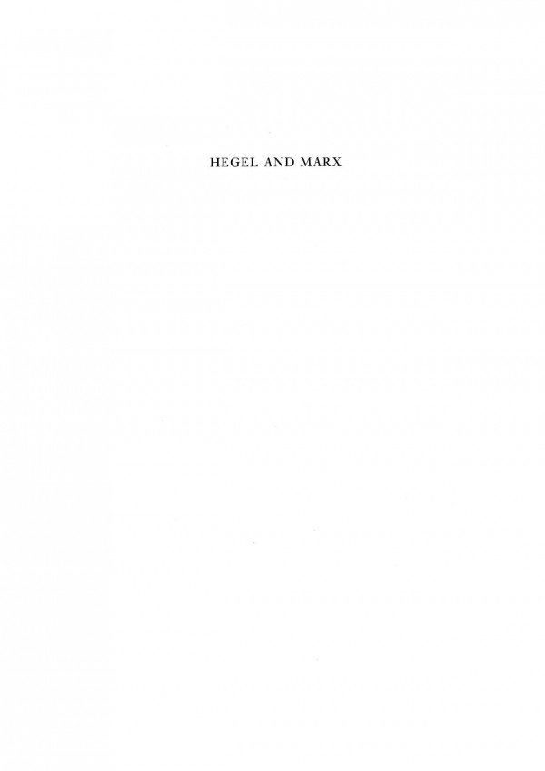 Hegel And Marx The Concept Of Need Ian Fraser