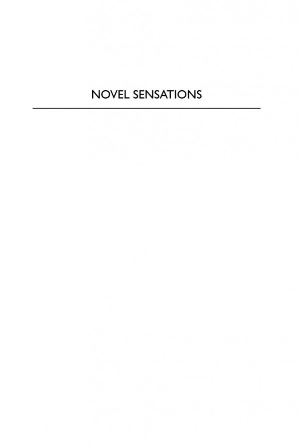 Novel Sensations Modernist Fiction And The Problem Of Qualia Jon Day