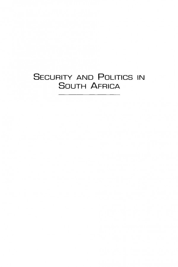 Security And Politics In South Africa The Regional Dimension Peter Vale