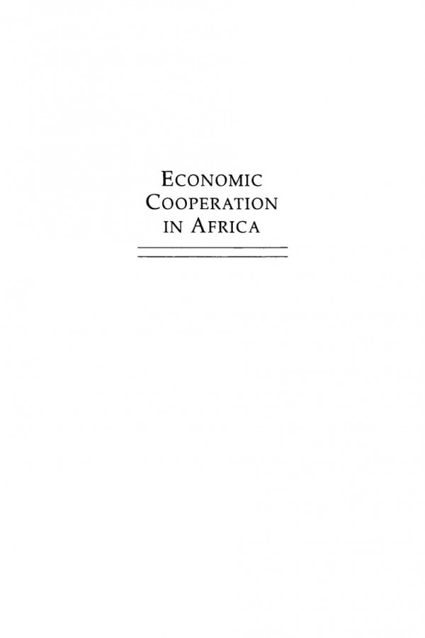 Economic Cooperation In Africa In Search Of Direction Ahmad Ahm Aly