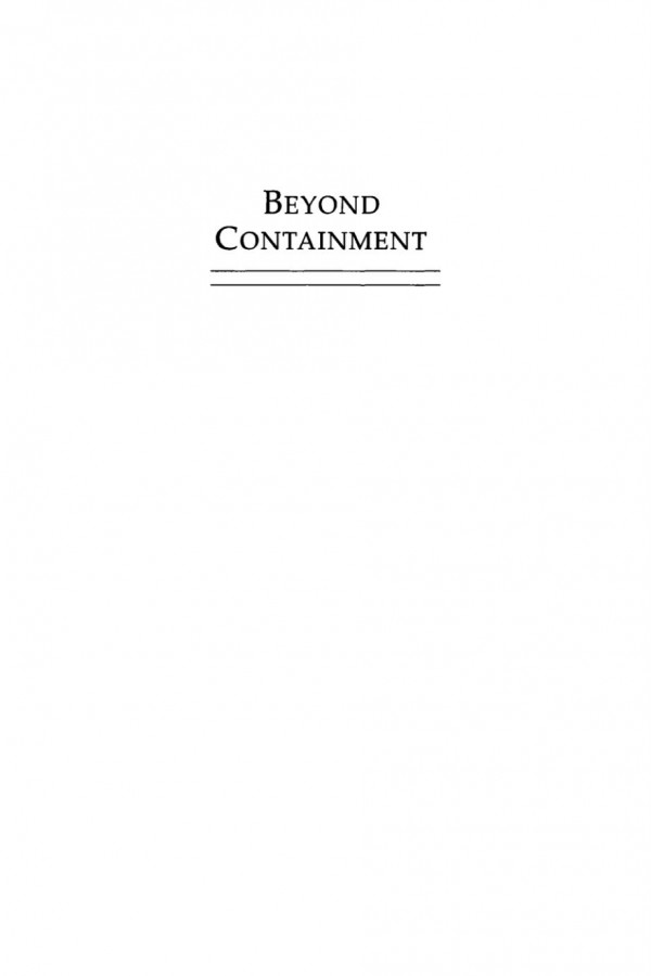Beyond Containment Reconstructing European Security Kim Edward Spiezio