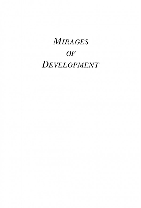 Mirages Of Development Science And Technology For The Third Worlds Jeanjacques Salomon Andre Lebeau