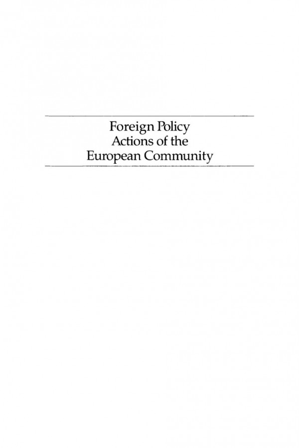 Foreign Policy Actions Of The European Community The Politics Of Scale Roy H Ginsberg