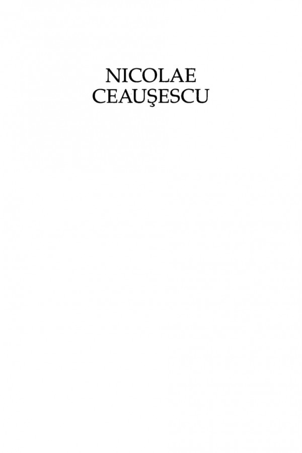Nicolae Ceausescu A Study In Political Leadership Mary Ellen Fischer