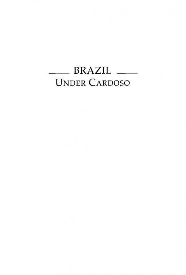 Brazil Under Cardoso Susan Kaufman Purcell Editor Riordan Roett Editor