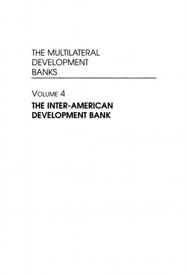 The Multilateral Development Banks The Interamerican Development Bank Diana Tussie