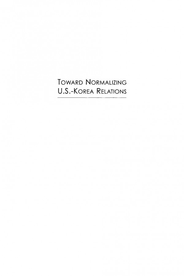 Toward Normalizing Uskorea Relations In Due Course Edward A Olsen